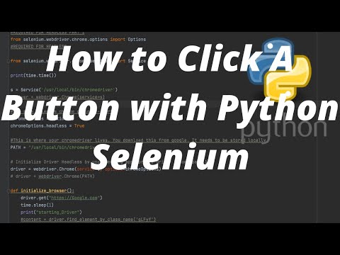 Selenium Python Tutorial How To Click A Button With Python Selenium