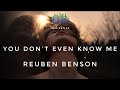 You Don't Even Know Me - Reuben Benson (Explicit Lyrics) [ChillHop]