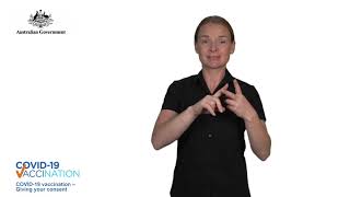 COVID-19 vaccination – Giving your consent – Auslan