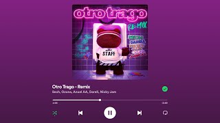 Otro Trago - Remix - Sech x Ozuna x Anuel AA x Darell x Nicky Jam (lyrics)
