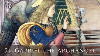 The Truth Behind Saint Gabriel the Archangel's Remarkable Journey