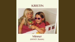 Minner (HANEY Remix)