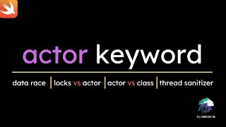 Using actor keyword to handle data race in swift | Actors in Swift | Hindi tutorial