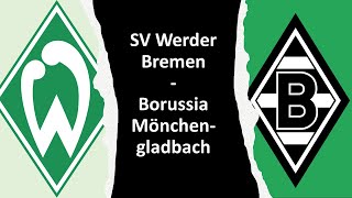 ⚽ Werder Bremen – Borussia Mönchengladbach | Vorbericht - 8. Spieltag