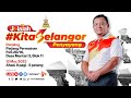 (Langsung) Jelajah #KitaSelangor Penyayang Petaling