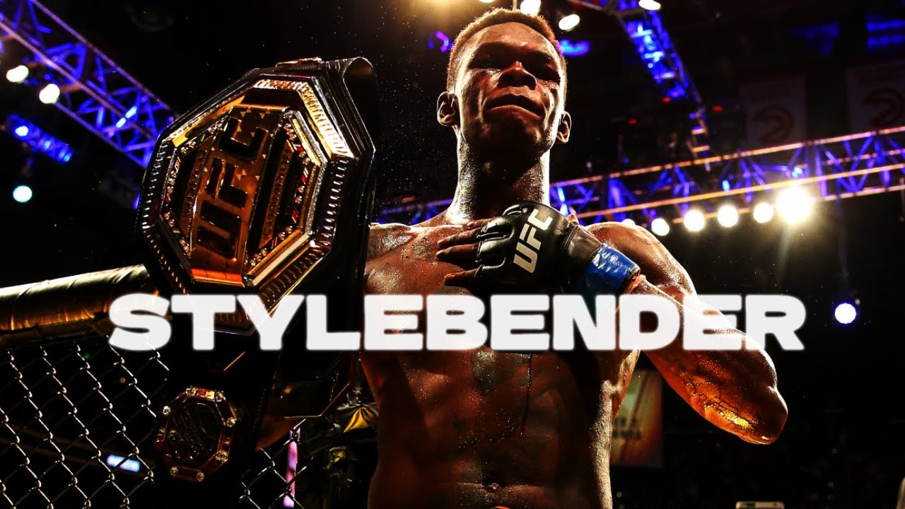 Stylebender Israel Adesanya Edit Youtube