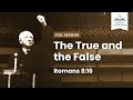 The True and the False (Remastered)