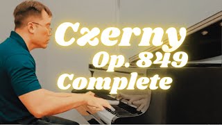 Czerny Op. 849, Complete | 【全本】车尔尼，作品 849