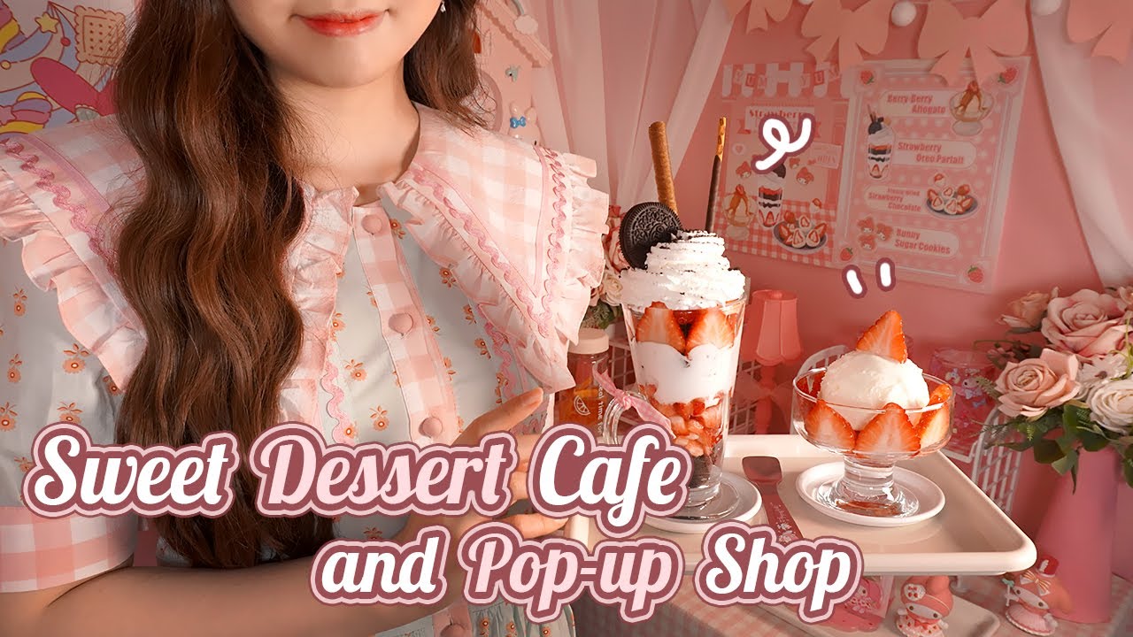 ASMR Sweet Strawberry Dessert Cafรฉ๐ pop-up shop