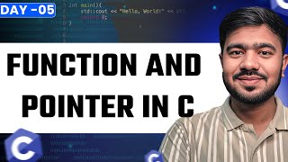 Functions & Pointers in One Shot | C Programming | Day 5 | Complete C Course