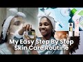 How To Do Your Skin Care Routine Step By Step