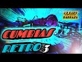 CUMBIAS RETRO CLÁSICAS VOL 3,  DJ GABY BARRAZA 2021