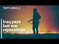 Iraq pays final Gulf War reparations to Kuwait