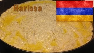 How to cook Harissa (The Armenian dish)