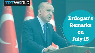 Turkey’s President Erdogan addresses the nation on the 4th anniversary of the July 15 defeated coup