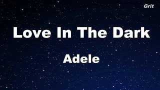 Love In The Dark - Adele Karaoke 【No Guide Melody】Instrumental