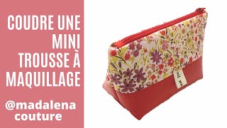 Coudre une mini Trousse à maquillage - Tuto Couture Madalena