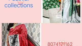 Festival collection/organza sarees/silver pattu/moonga sarees/ruby pattu/lenin sarees/soft orgaza