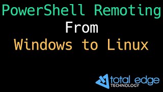 PowerShell Remoting from Windows to Linux
