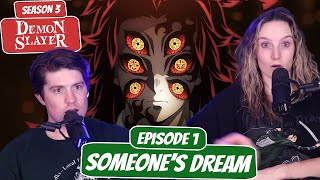 UPPER MOON MEETING! | Demon Slayer Season 3 Reaction | Ep 1, “Someone's Dream”