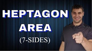 Area of Heptagon - 7 Sides - Regular Polygon