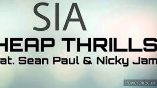 Sia Cheap thrills.. feat Sean paul & Nicky jam