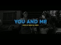 You and me (Prod By Derio Da Hero)