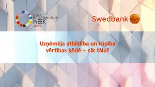 Uzņēmēja atbildība un rūpība vērtības ķēdē – cik tālu?