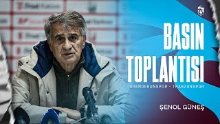 Teknik Direktörümüz Şenol Güneş’in İskenderunspor maçı değerlendirmesi