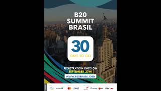 30 days to B20 Brasil Summit