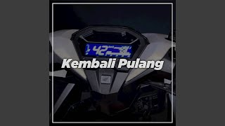 DJ KEMBALI PULANG