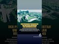 IKN Nusantara akan berperan sebagai pusat ekonomi baru dan wujud visi Indonesia 2045