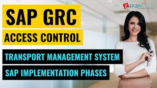 Transport Management System, SAP Implementation Phases | SAP GRC Access Control Training | ZaranTech