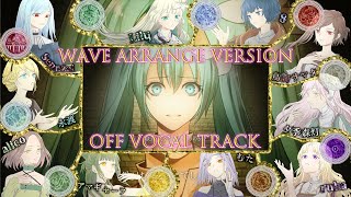 【Off vocals】『祝福のメシアとアイの塔』- WAVE Arrange Version / Arrangement by Morrigan and Lily