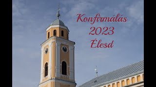 Konfirmálás Élesden, 2023