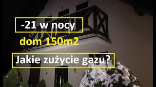 Zużycie gazu w siarczysty mróz | Dom 150m2 | Pójdę z torbami?