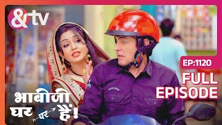 Bhabi Ji ने कहा बुलाया Vibuti Ji को? |Bhabi Ji Ghar Par Hai |Full Ep 1120 -20-Sep-23||@andtvchannel