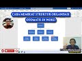 🔴 Cara Membuat Struktur Organisasi Otomatis dengan SmartArt di Word