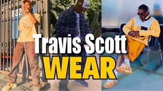 WHAT WOULD TRAVIS SCOTT WEAR?