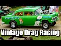 Old School Vintage Drag Racing (Glory Days 2021)