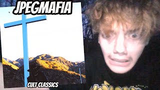 “Where Am I?” JPEGMAFIA - Cult Classics (reaction)