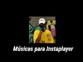 Compilado Melhores Músicas Instaplayer 🔌de plug 🔌#instaplayer #freefire #musicas