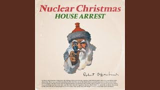 Nuclear Christmas (feat. Torture and the Desert Spiders)