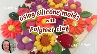 Using Silicone Molds with Polymer Clay