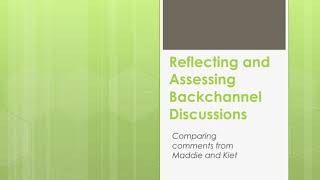 Backchannel Discussions: Analyzing Students' Comments and Questions