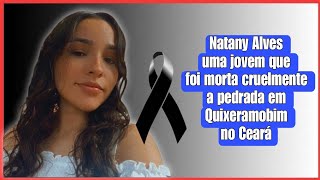 HOMENAGEM A NATANY ALVES, QUE FOI MORTA A PEDRADA.