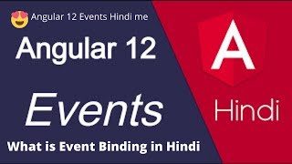 Angular Tutorial 12 Event Binding || Angular 12 Hindi tutorial event in angular || coding creator
