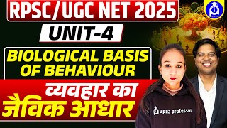 RPSC-UGC NET 2025 Unit 4 biological basis of behaviour | @DrLokeshBali