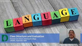 Class Structure and Evaluation (IntroLing 2020F.W01.02)