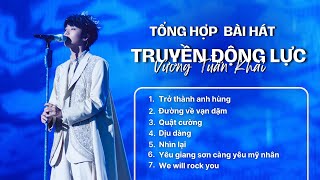 [Playlist] Vương Tuấn Khải | Tổng hợp bài hát truyền động lực hay nhất